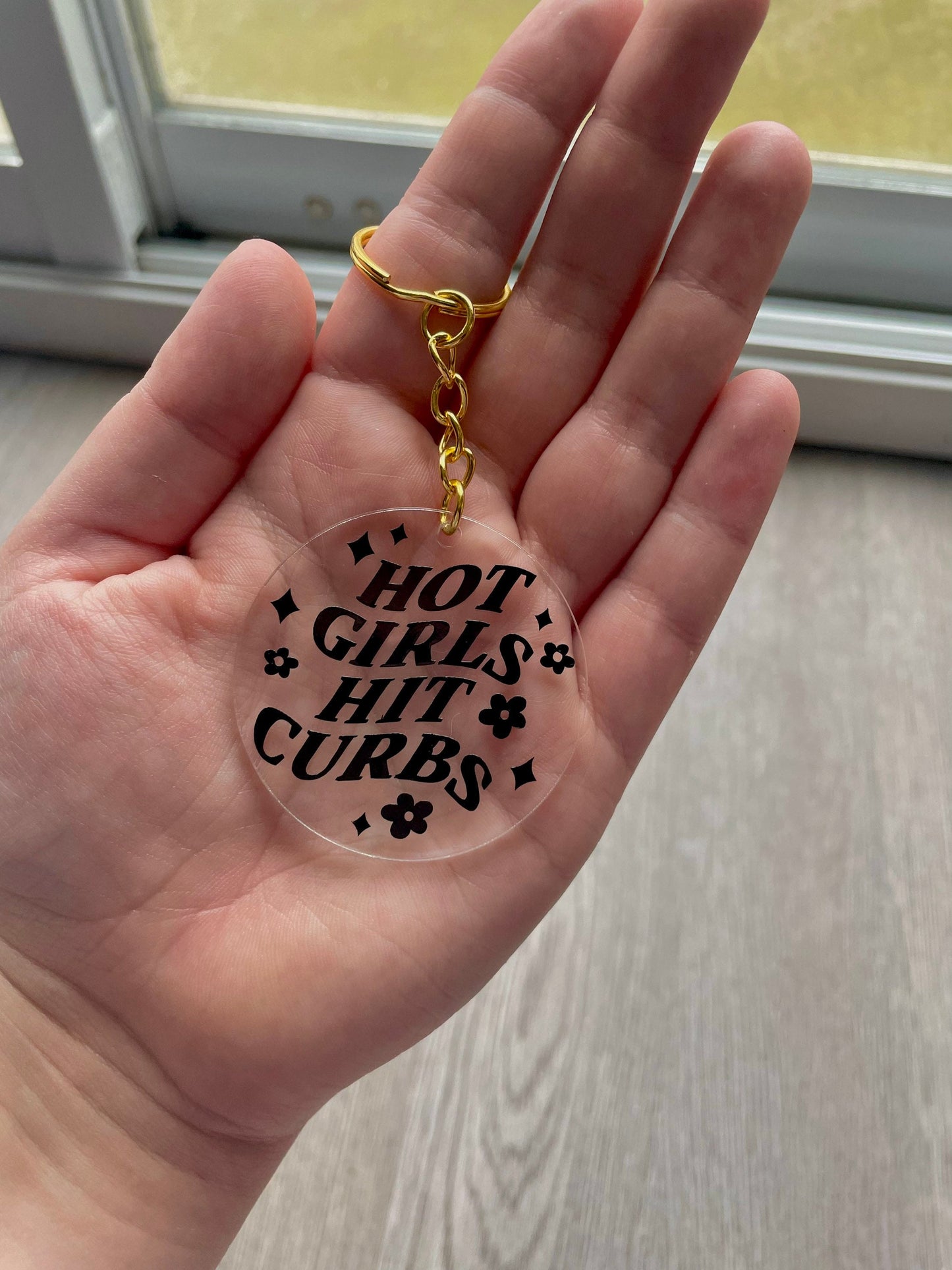Hot Girls Hit Curbs Keyring / Hot Girls Key Chain / Trendy keychain / Gift for her / birthday gift / gift / that girl