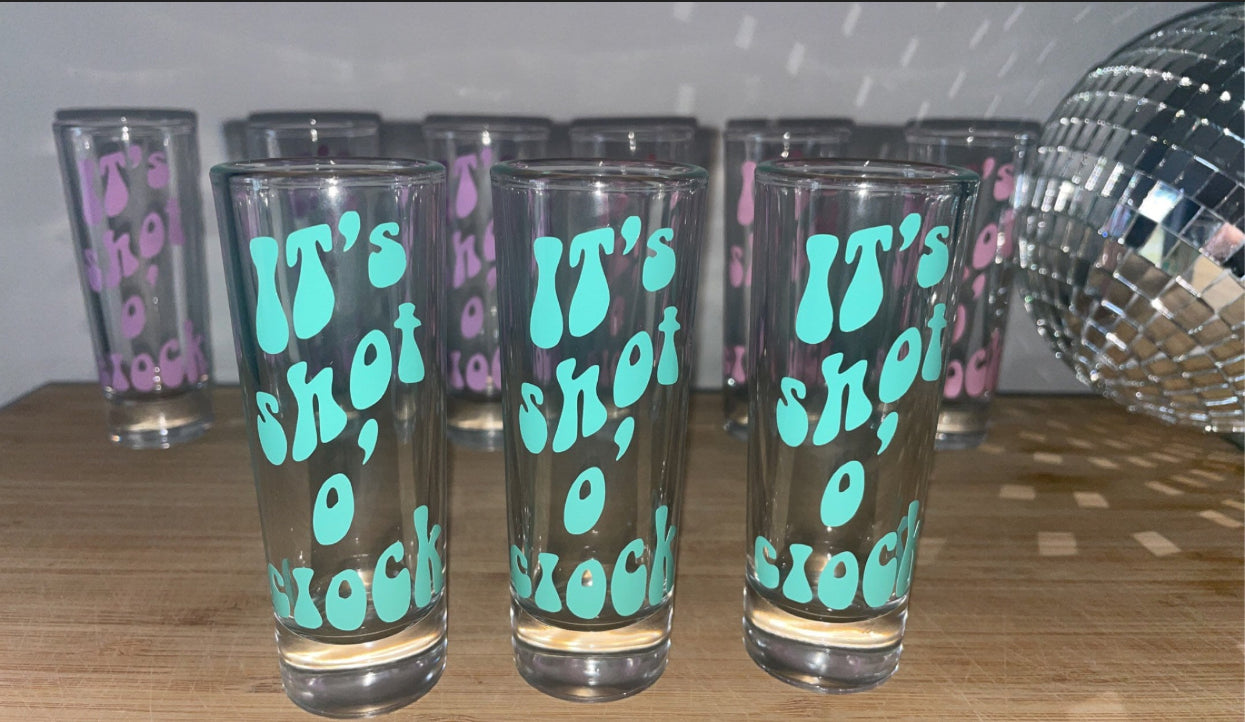 It’s shot o clock Shot Glass