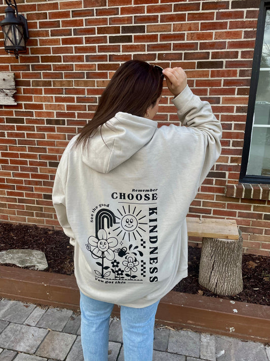 Choose Kindness Hooded Sweatshirt / Neutral hoodie / You got this hoodie